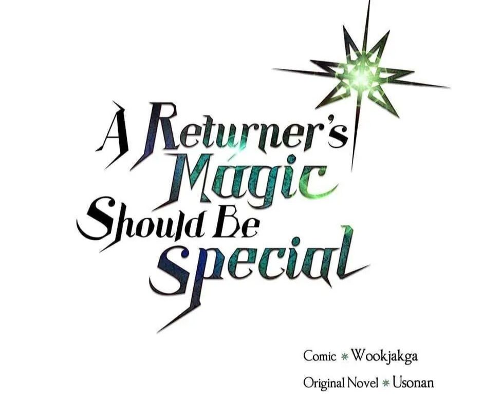 Phép Thuật Của Người Trở Về Phải Đặc Biệt Chapter 56 - Trang 2