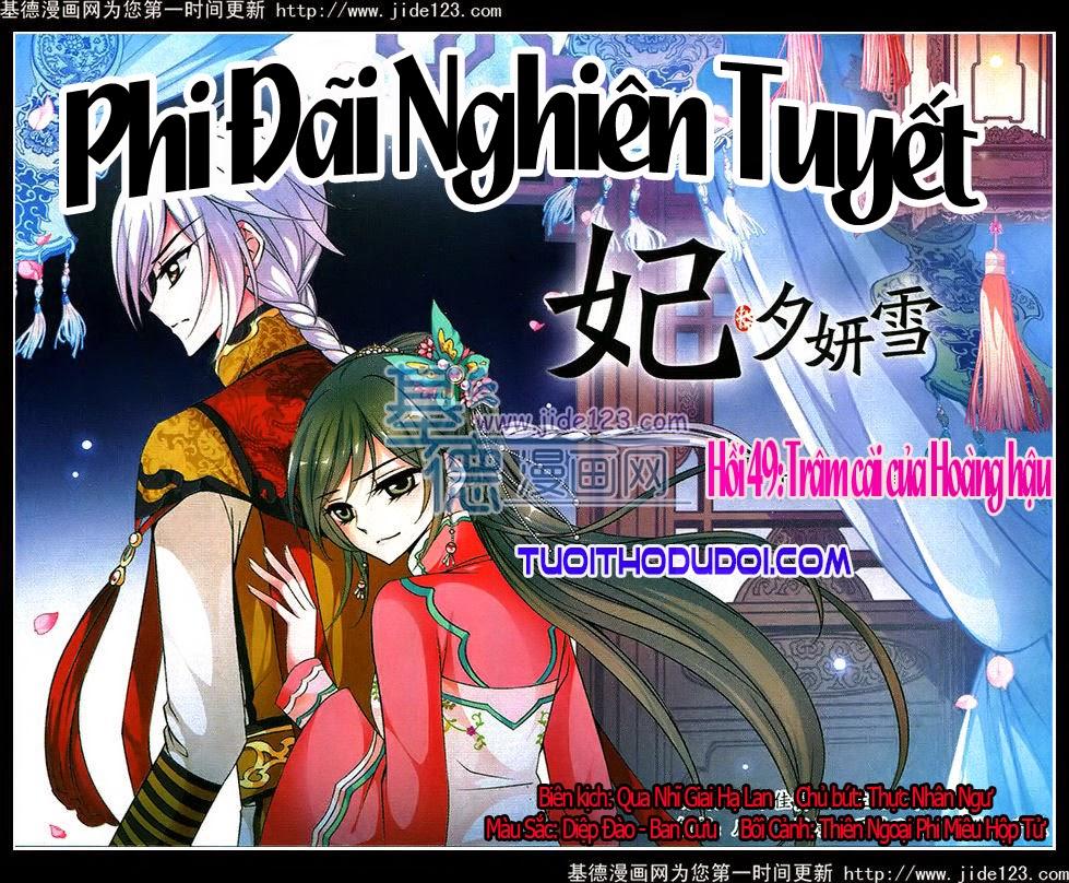 Phi Đãi Nghiên Tuyết Chapter 49 - Trang 2