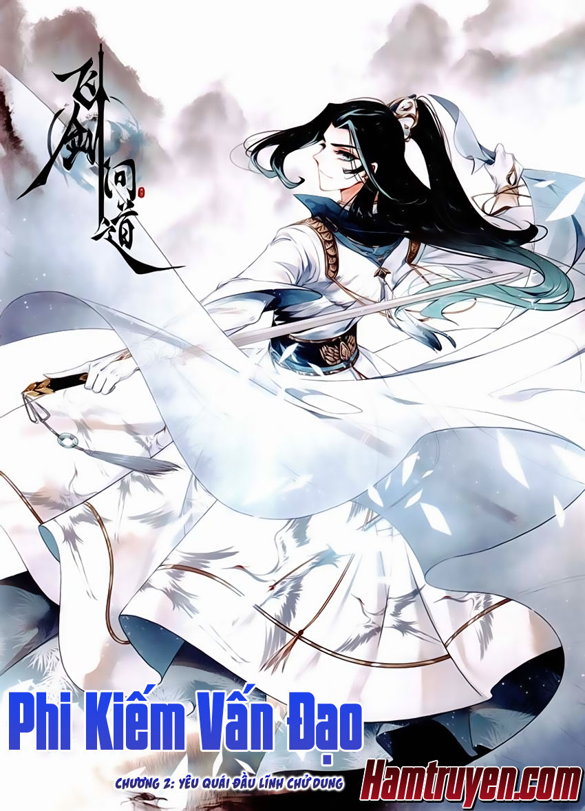 Phi Kiếm Vấn Đạo Chapter 2 - Trang 2