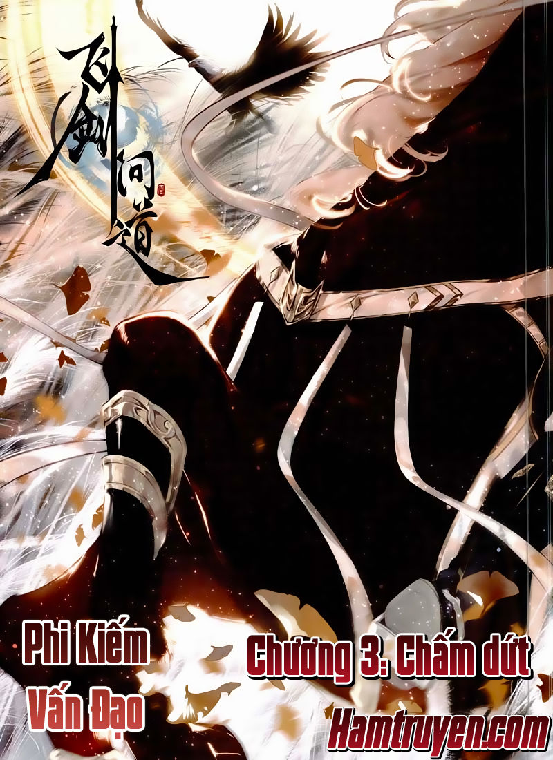 Phi Kiếm Vấn Đạo Chapter 3 - Trang 2