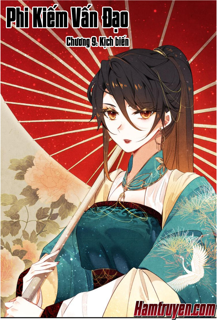Phi Kiếm Vấn Đạo Chapter 9 - Trang 2