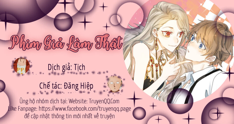 Phim Giả Làm Thật Chapter 33 - Trang 2