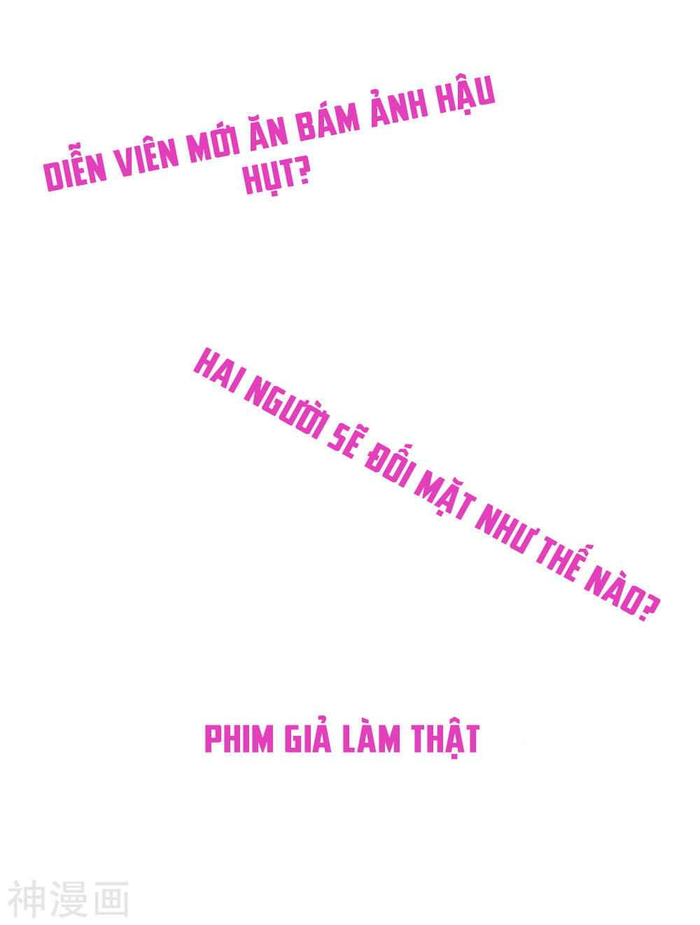 Phim Giả Làm Thật Chapter 7 - Trang 2