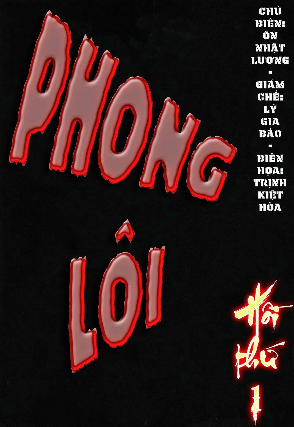 Phong Lôi Chapter 1 - Trang 2