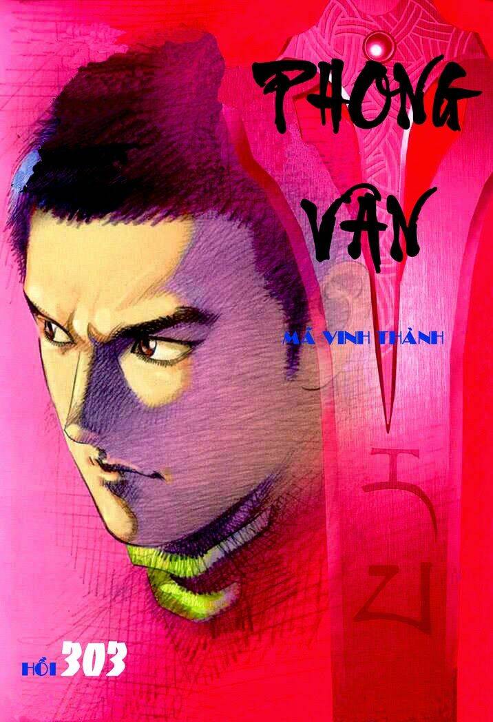 Phong Vân Chapter 303 - Trang 2