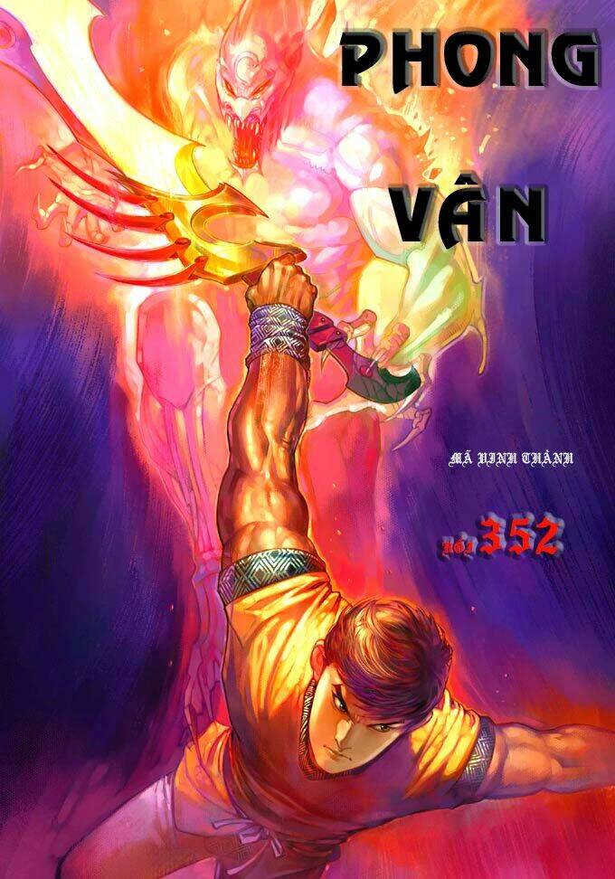 Phong Vân Chapter 352 - Trang 2