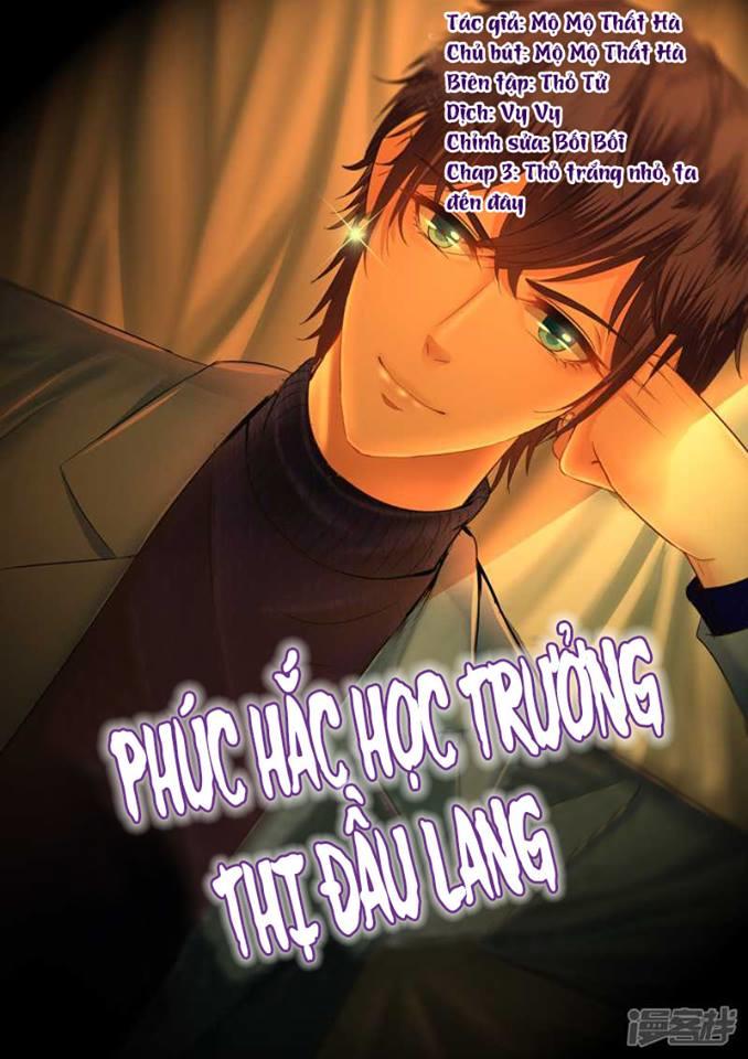 Phúc Hắc Hội Trưởng Thị Đầu Lang Chapter 3 - Trang 2
