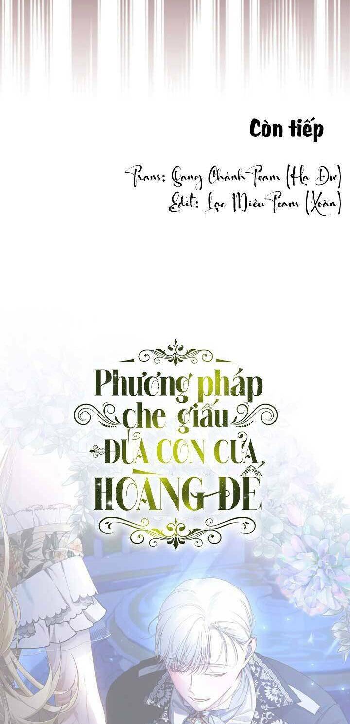Phương Pháp Che Giấu Đứa Con Của Hoàng Đế Chapter 56 - Trang 2