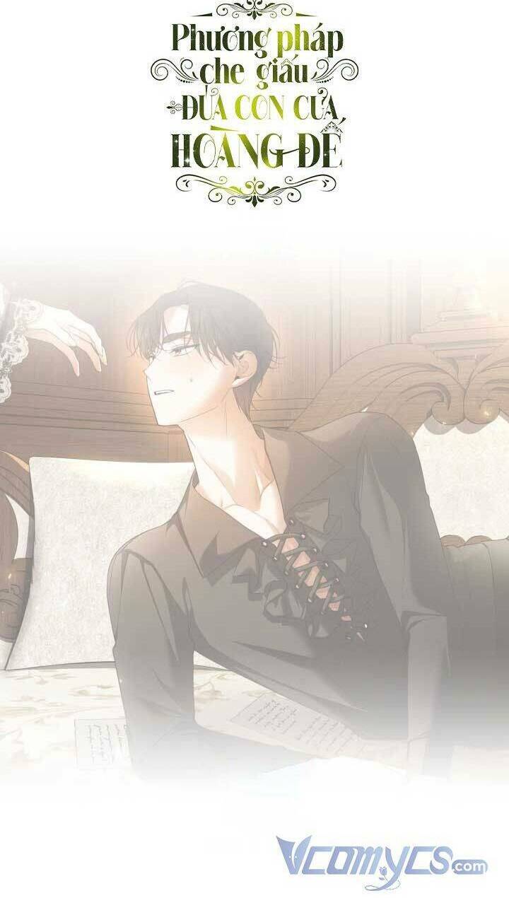 Phương Pháp Che Giấu Đứa Con Của Hoàng Đế Chapter 67 - Trang 2