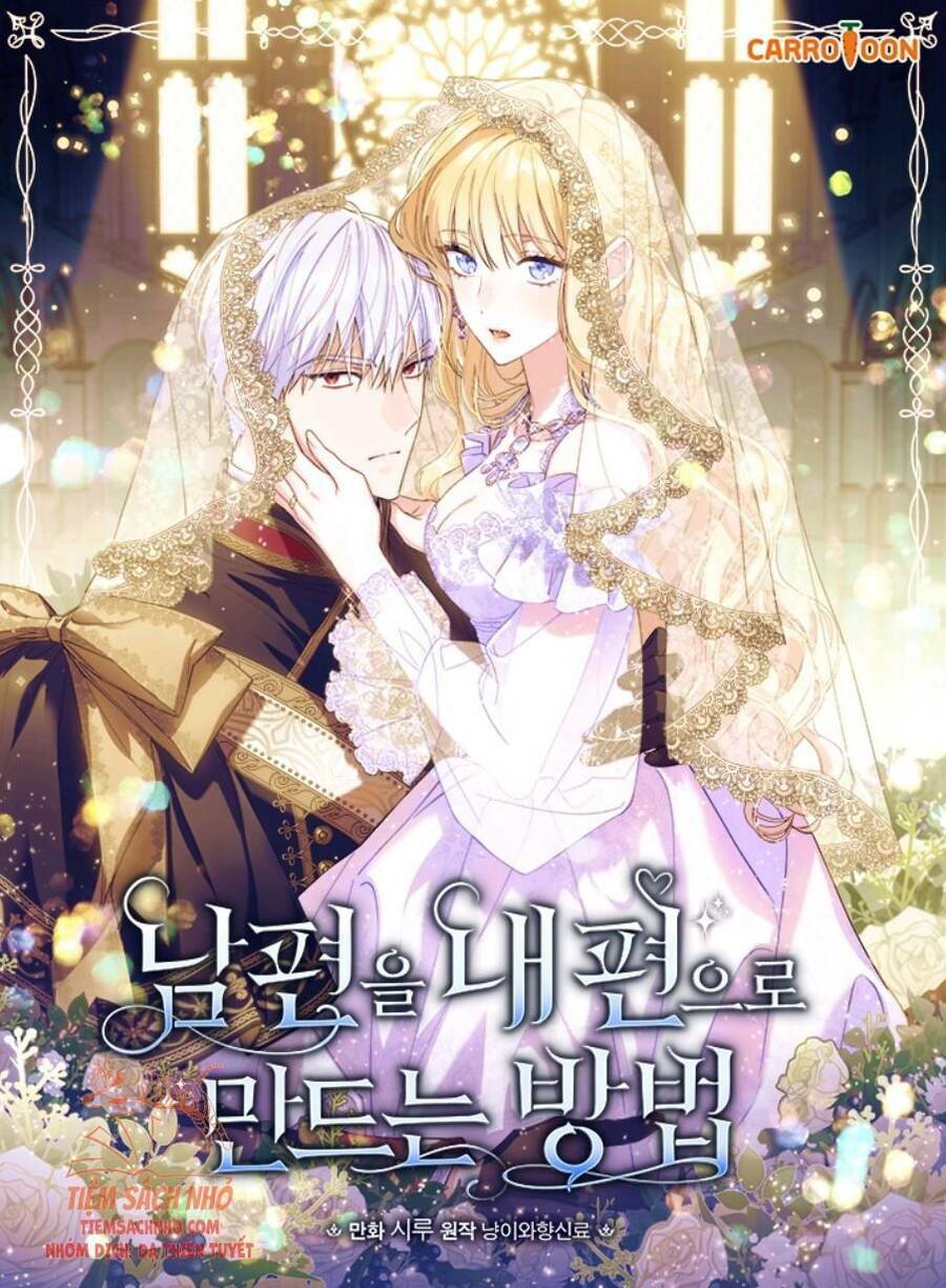 Phương Pháp Khiến Phu Quân Đứng Về Phía Tôi Chapter 41 - Trang 2