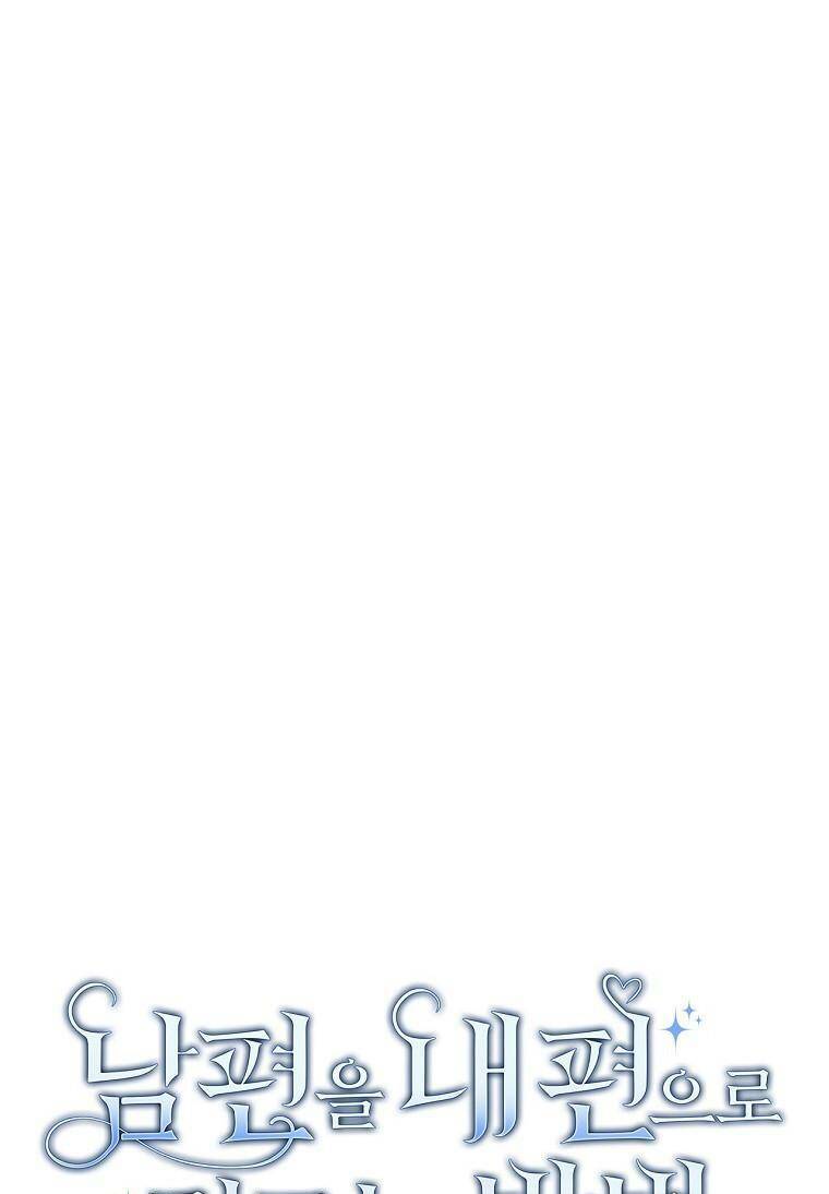 Phương Pháp Khiến Phu Quân Đứng Về Phía Tôi Chapter 41 - Trang 2