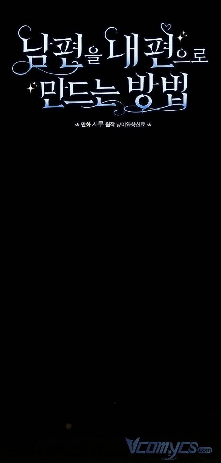 Phương Pháp Khiến Phu Quân Đứng Về Phía Tôi Chapter 47 - Trang 2