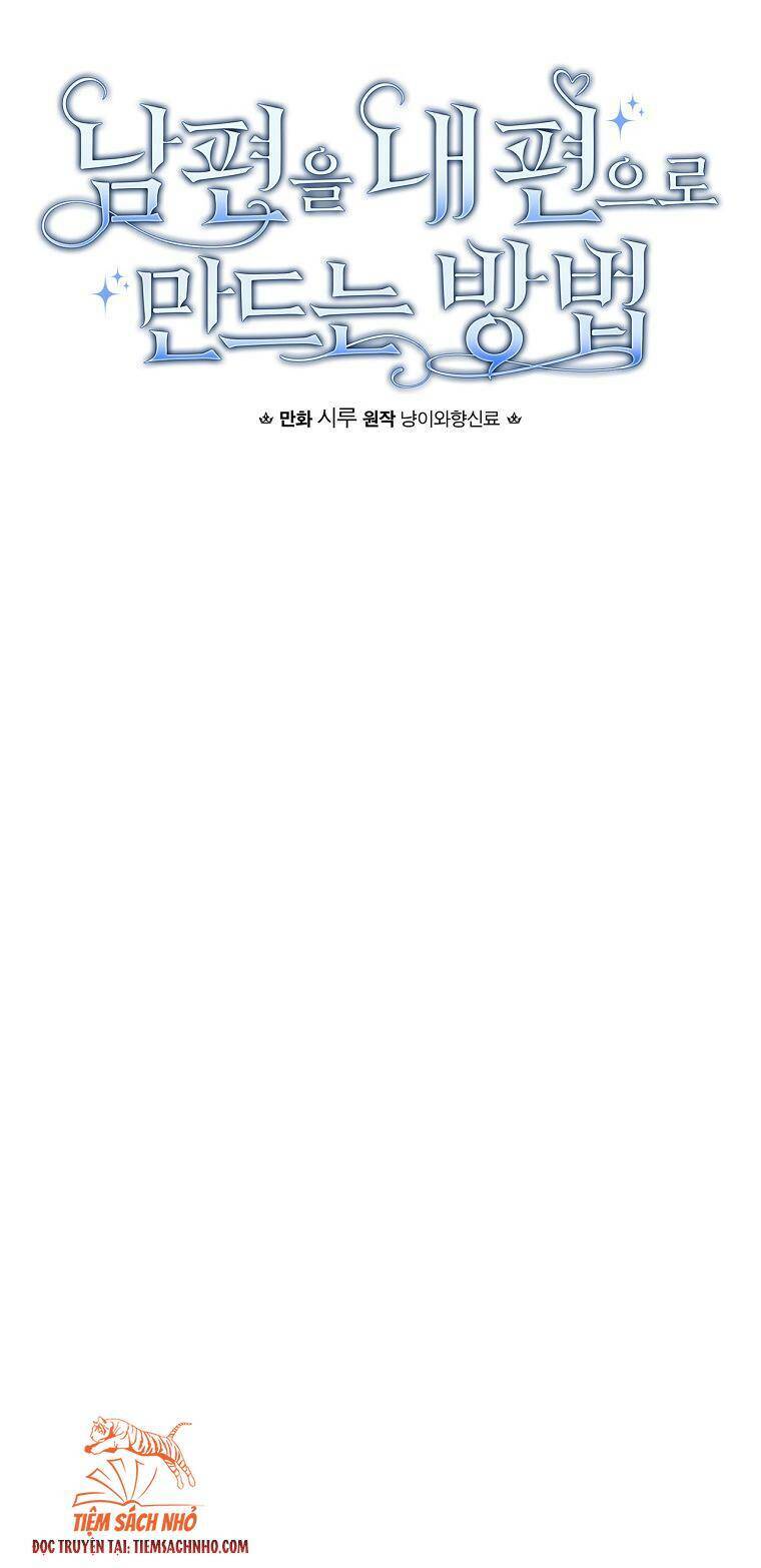 Phương Pháp Khiến Phu Quân Đứng Về Phía Tôi Chapter 49 - Trang 2