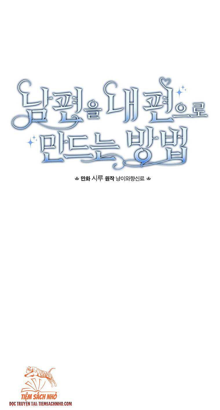 Phương Pháp Khiến Phu Quân Đứng Về Phía Tôi Chapter 51 - Trang 2