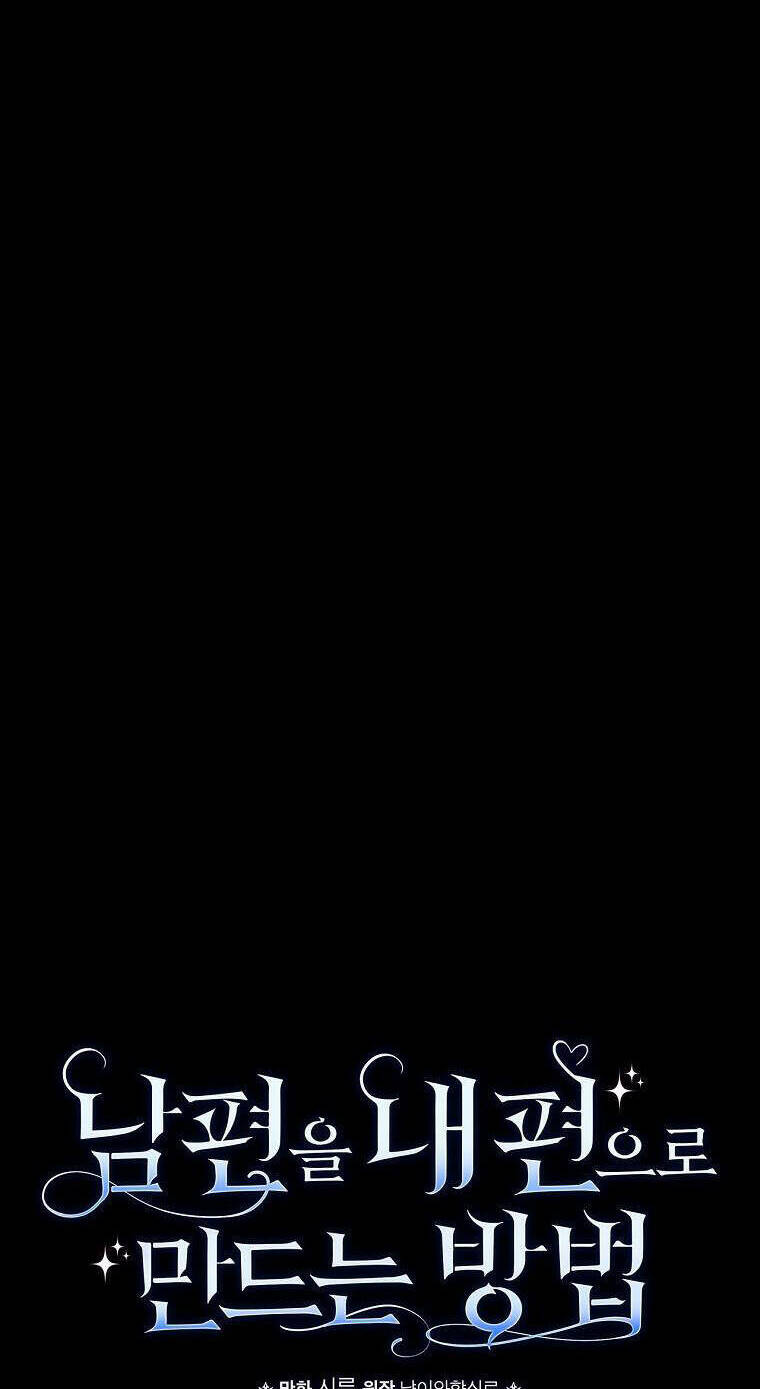 Phương Pháp Khiến Phu Quân Đứng Về Phía Tôi Chapter 84 - Trang 2