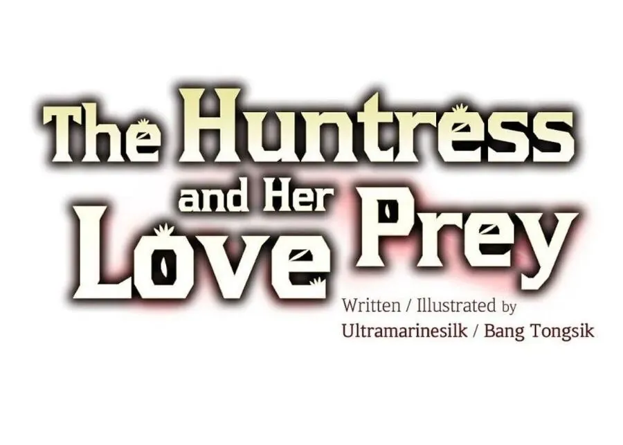 Phương Pháp Tán Tỉnh Của Nữ Thợ Săn Chapter 39 - Trang 2