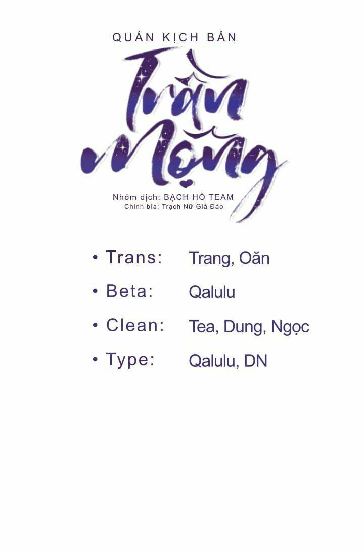 Quán Kịch Bản Trần Mộng Chapter 3 - Trang 2