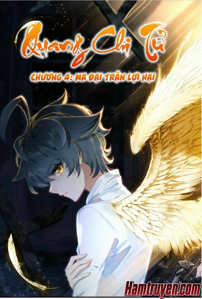 Quang Chi Tử Chapter 4 - Trang 2