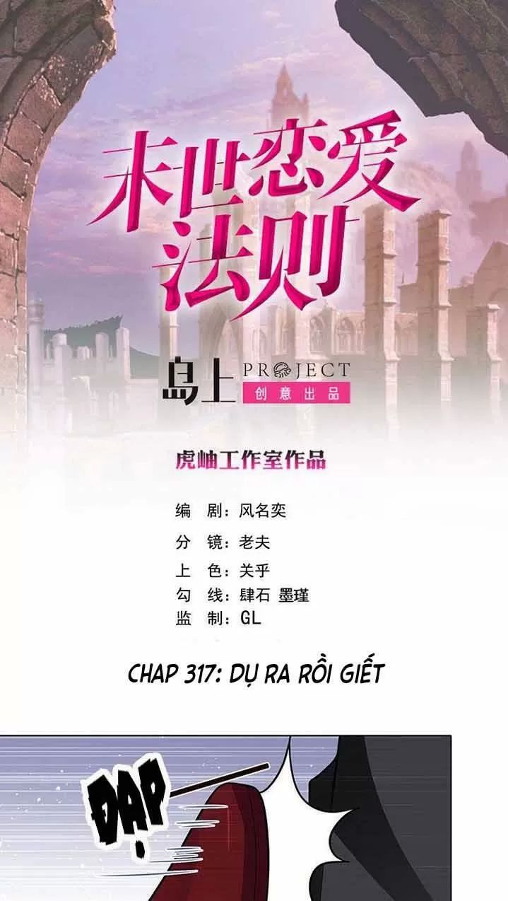 Quy Luật Tình Yêu Ở Mạt Thế Chapter 317 - Trang 2