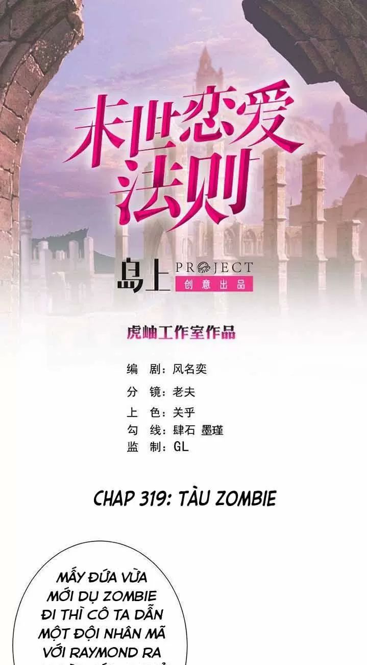 Quy Luật Tình Yêu Ở Mạt Thế Chapter 319 - Trang 2