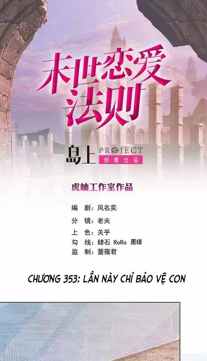 Quy Luật Tình Yêu Ở Mạt Thế Chapter 353 - Trang 2