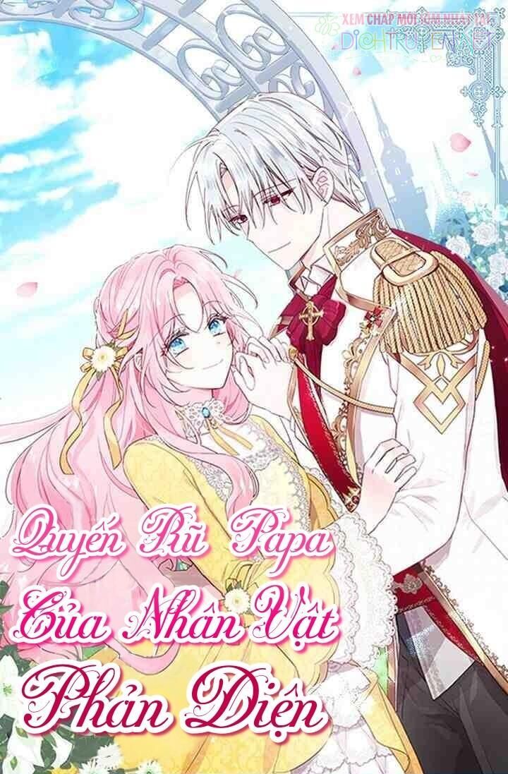 Quyến Rũ Cha Của Nhân Vật Phản Diện Chapter 32 - Trang 2