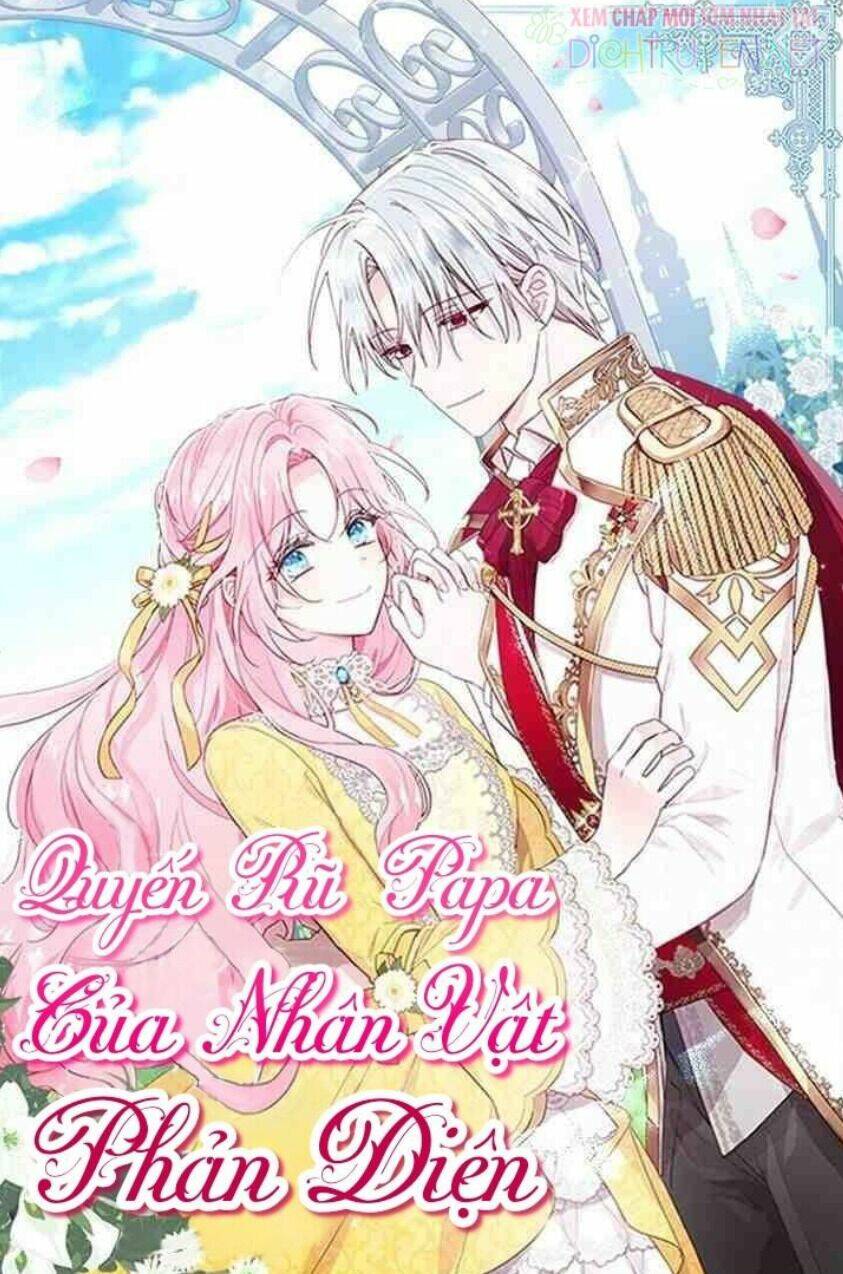 Quyến Rũ Papa Của Nhân Vật Phản Diện Chapter 34 - Trang 2