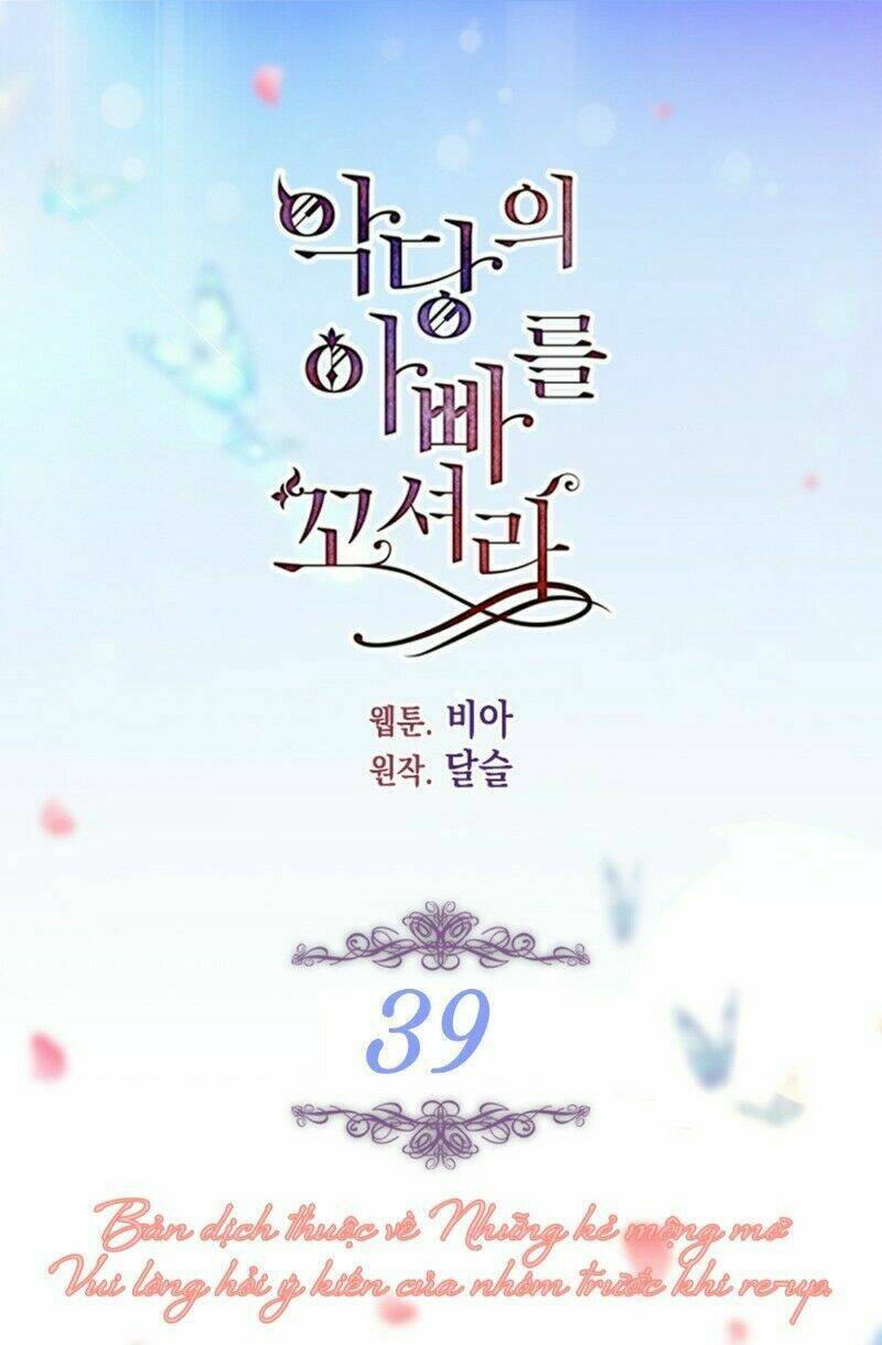 Quyến Rũ Papa Của Nhân Vật Phản Diện Chapter 39 - Trang 2