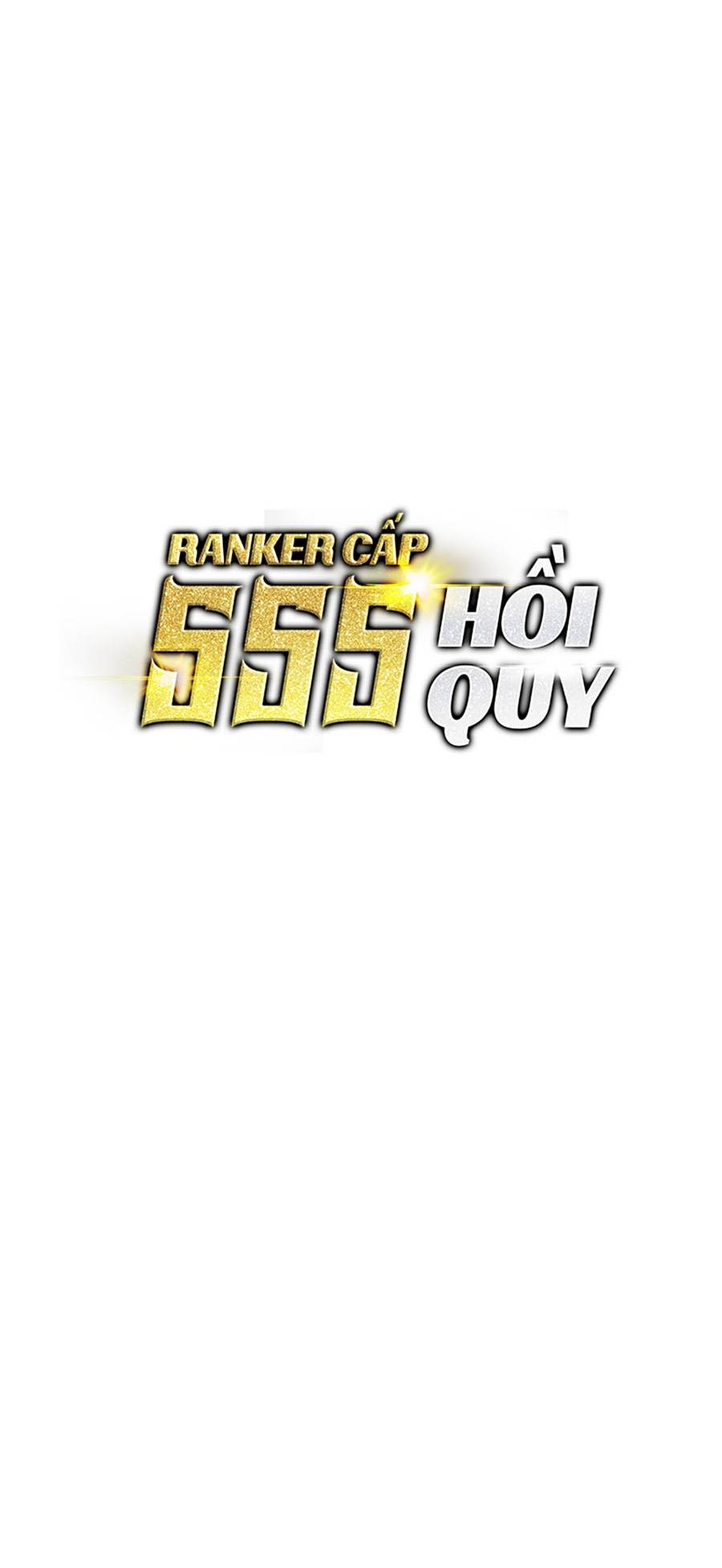 Ranker Cấp SSS Hồi Quy Chapter 35 - Trang 2