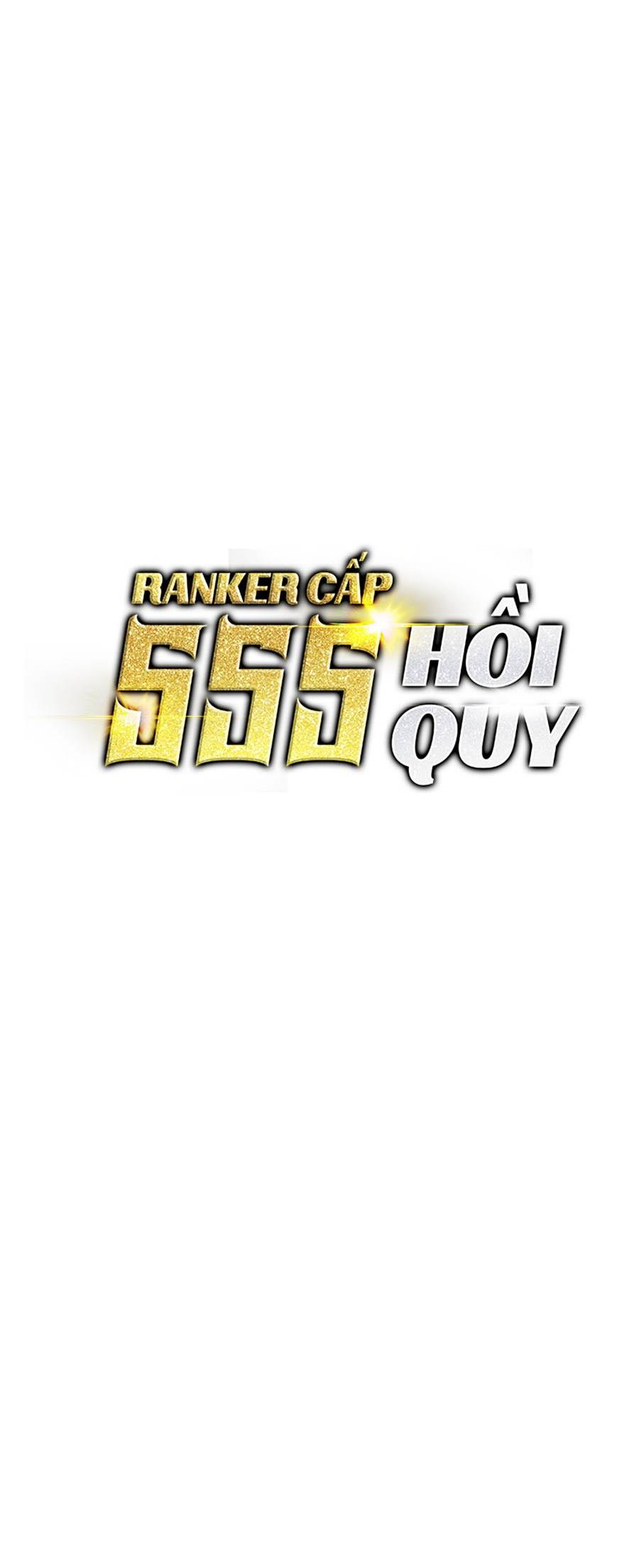 Ranker Cấp SSS Hồi Quy Chapter 42 - Trang 2