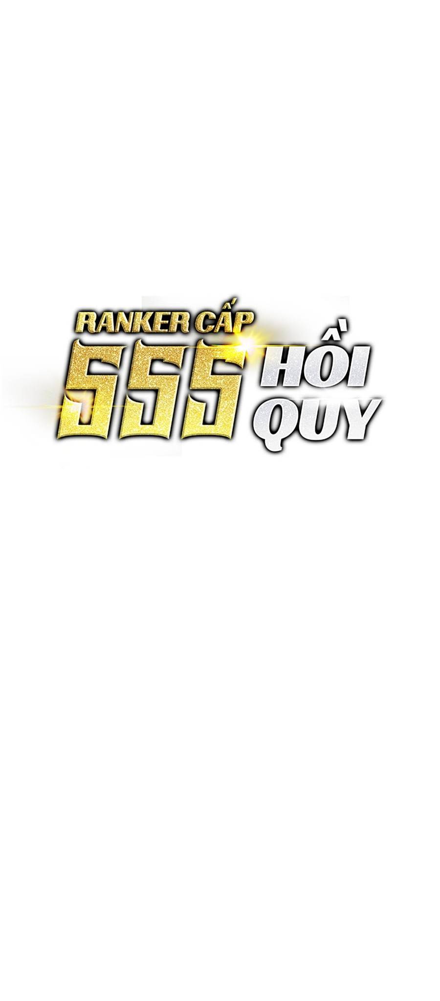 Ranker Cấp SSS Hồi Quy Chapter 70 - Trang 2