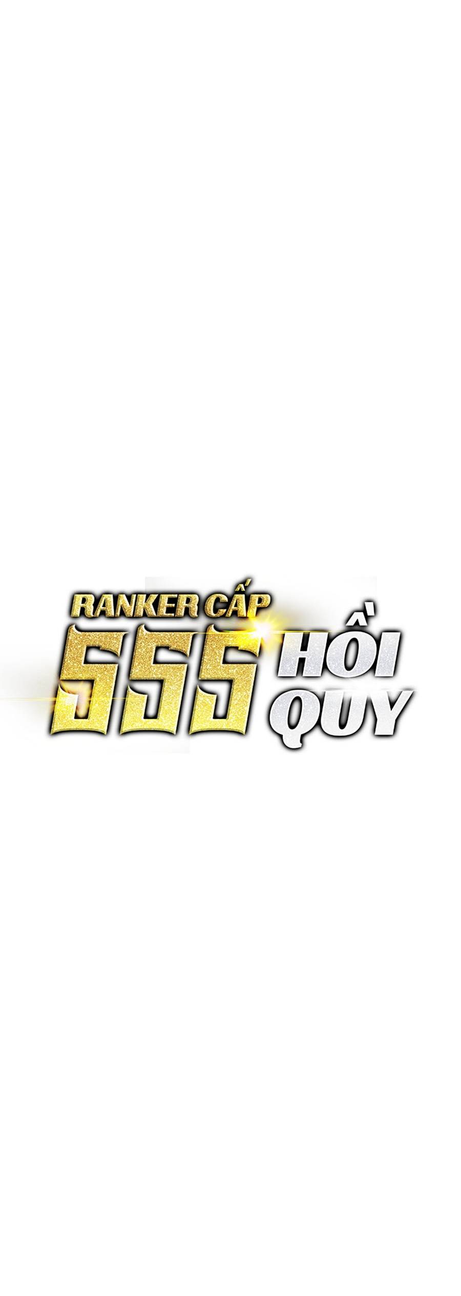 Ranker Cấp SSS Hồi Quy Chapter 71 - Trang 2