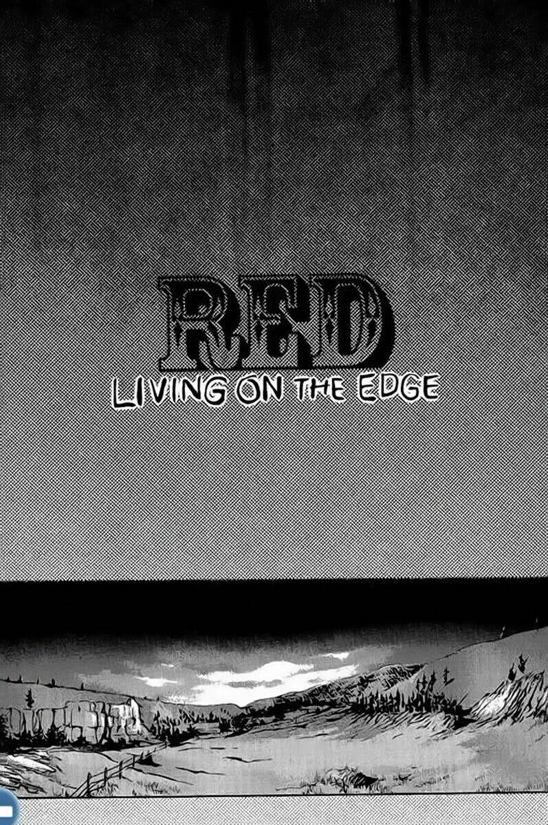 Red Living On The Edge – Người Da Đỏ Lang Thang Chapter 6 - Trang 2