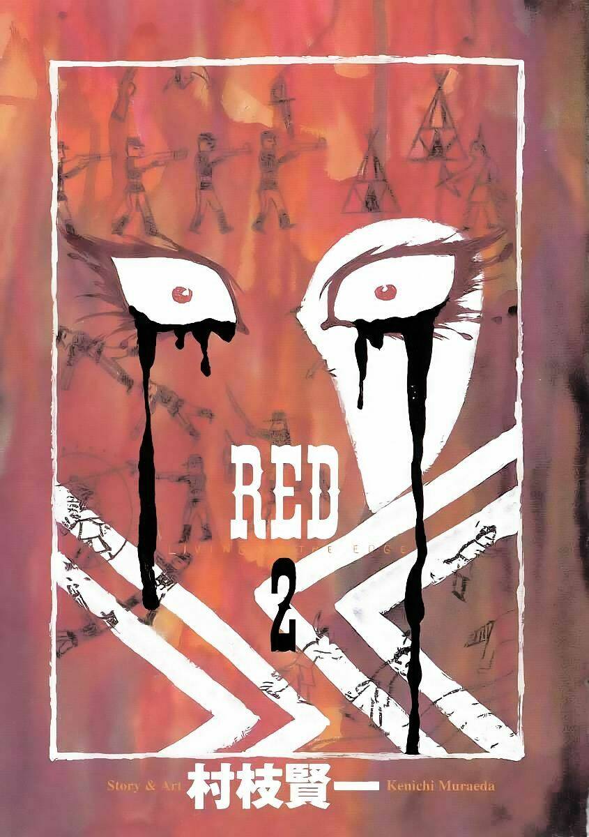 Red Living On The Edge – Người Da Đỏ Lang Thang Chapter 8 - Trang 2