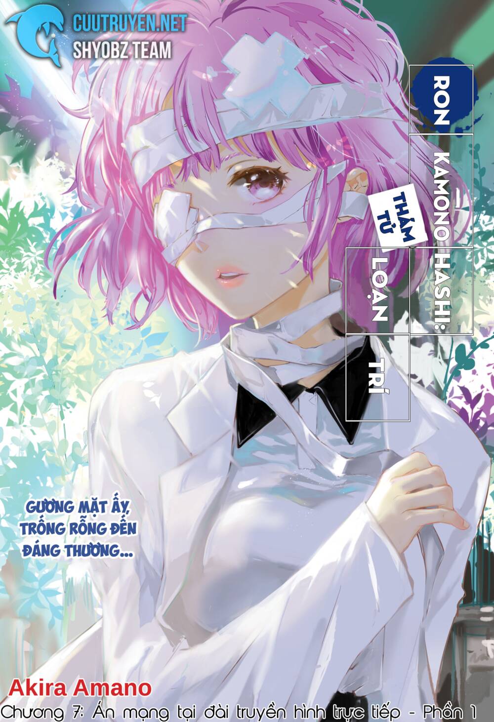 Ron Kamonohashi: Thám Tử Loạn Trí Chapter 7 - Trang 2