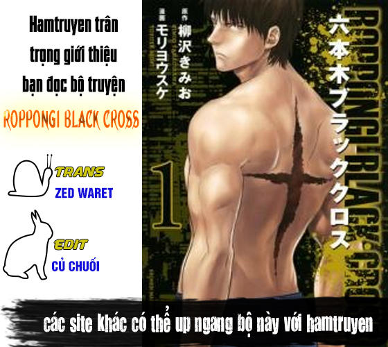 Roppongi Black Cross Chapter 30 - Trang 2