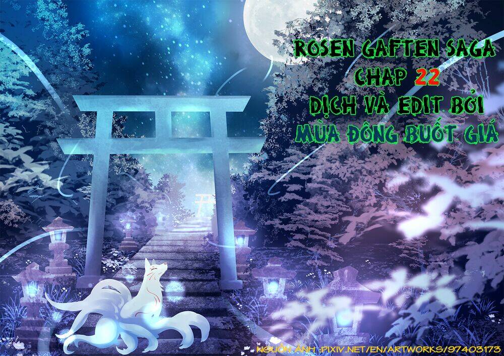 Rosen Garten Saga Chapter 22 - Trang 2