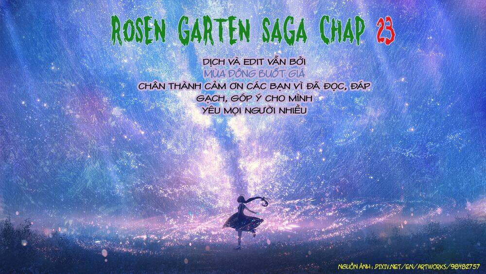 Rosen Garten Saga Chapter 23 - Trang 2