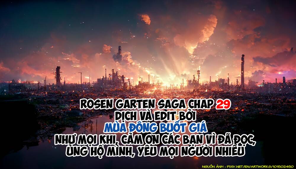 Rosen Garten Saga Chapter 29 - Trang 2