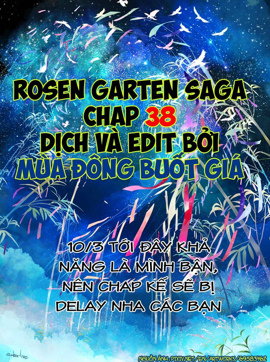 Rosen Garten Saga Chapter 38 - Trang 2