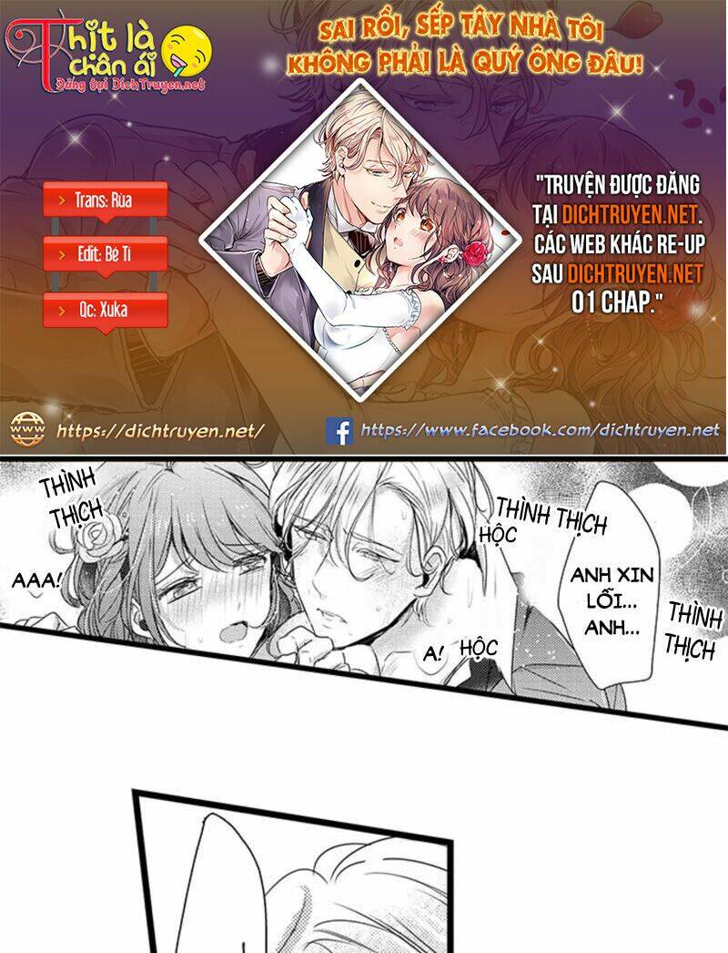 Sai Rồi, Sếp Tây Nhà Tôi Không Phải Là Quý Ông Đâu! Chapter 29 - Trang 2