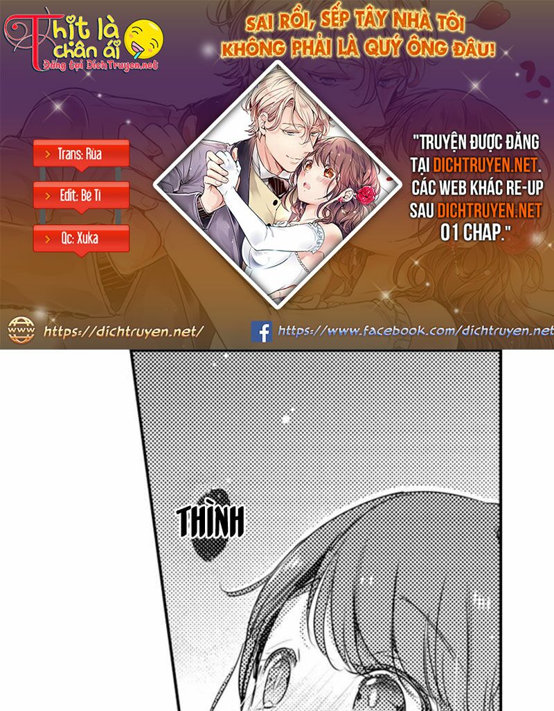 Sai Rồi, Sếp Tây Nhà Tôi Không Phải Là Quý Ông Đâu! Chapter 38 - Trang 2