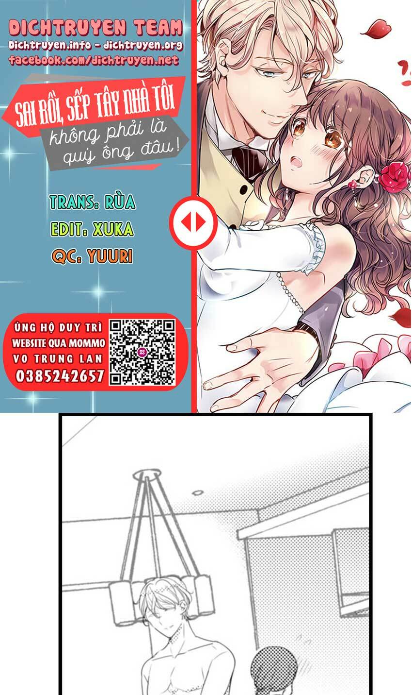 Sai Rồi, Sếp Tây Nhà Tôi Không Phải Là Quý Ông Đâu! Chapter 60 - Trang 2