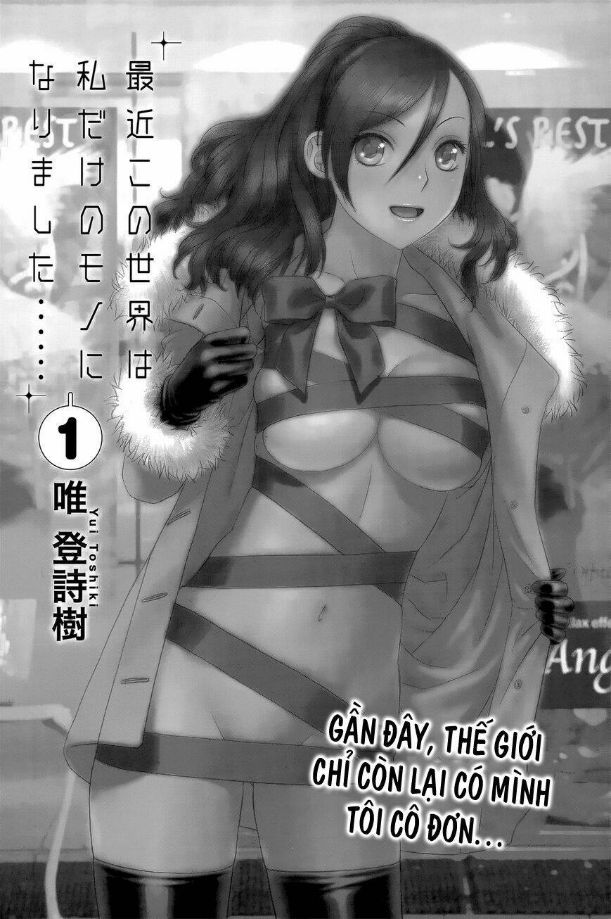 Saikin Kono Sekai Wa Watashi Dake No Mono Ni Narimashita…… Chapter 1 - Trang 2