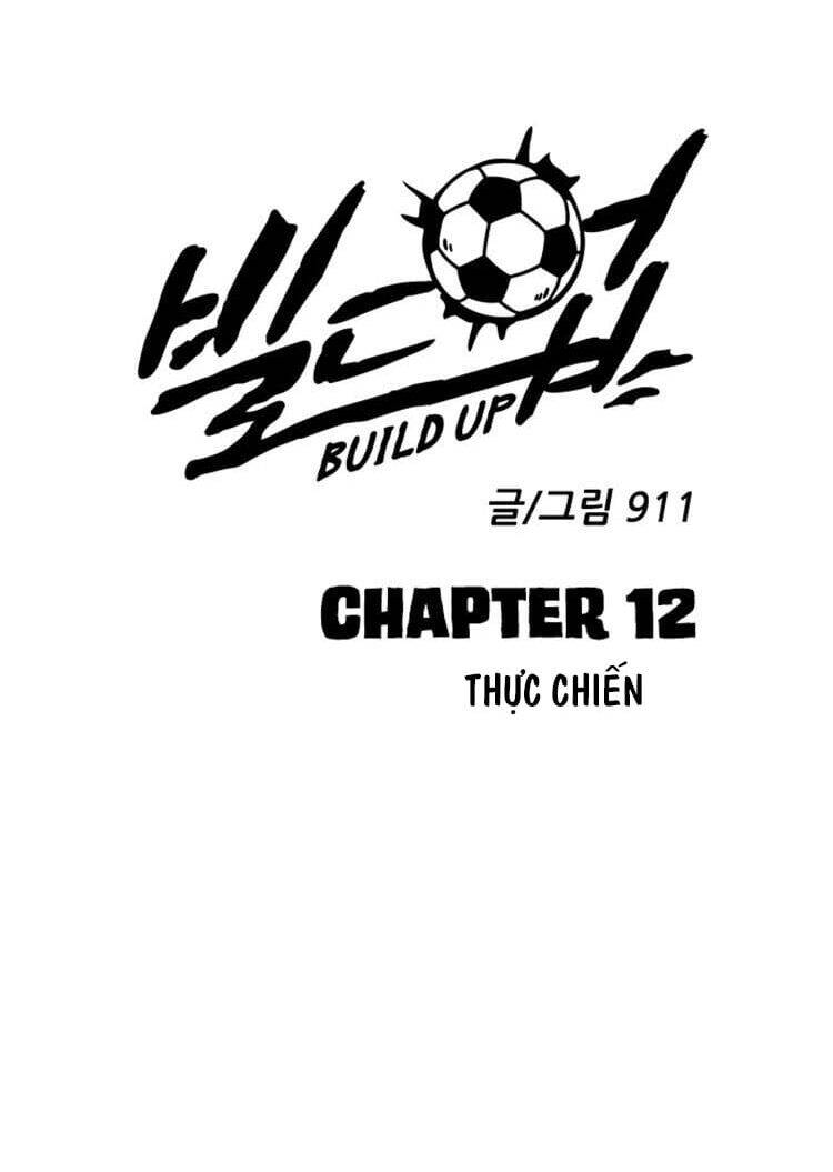 Sân Cỏ Chiến Kí Chapter 12 - Trang 2