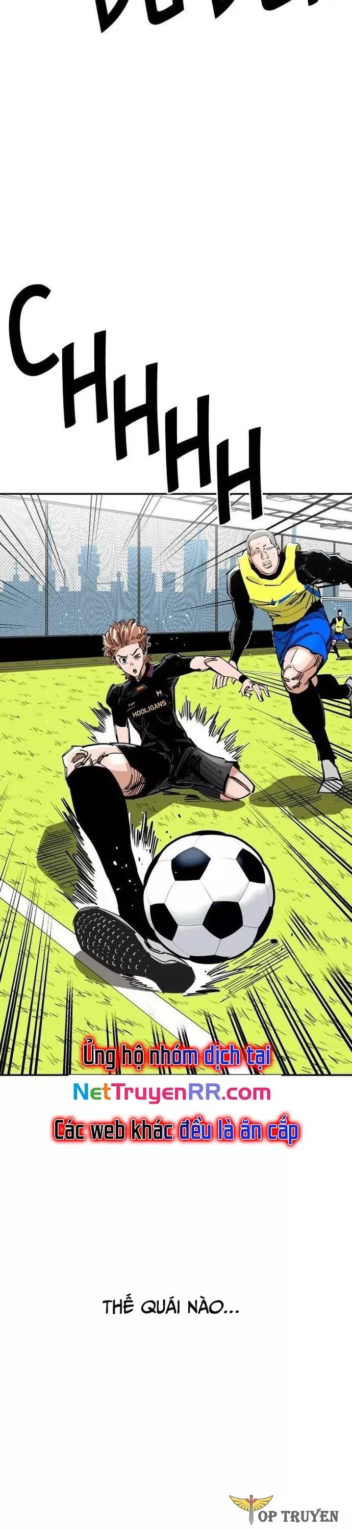 Sân Cỏ Chiến Kí Chapter 132 - Trang 2