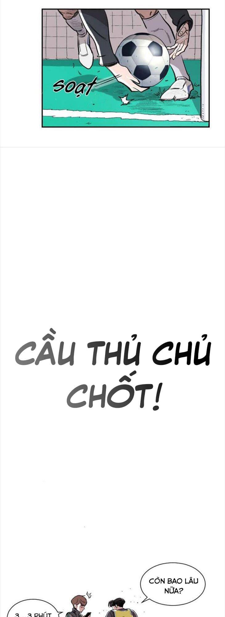 Sân Cỏ Chiến Kí Chapter 4 - Trang 2