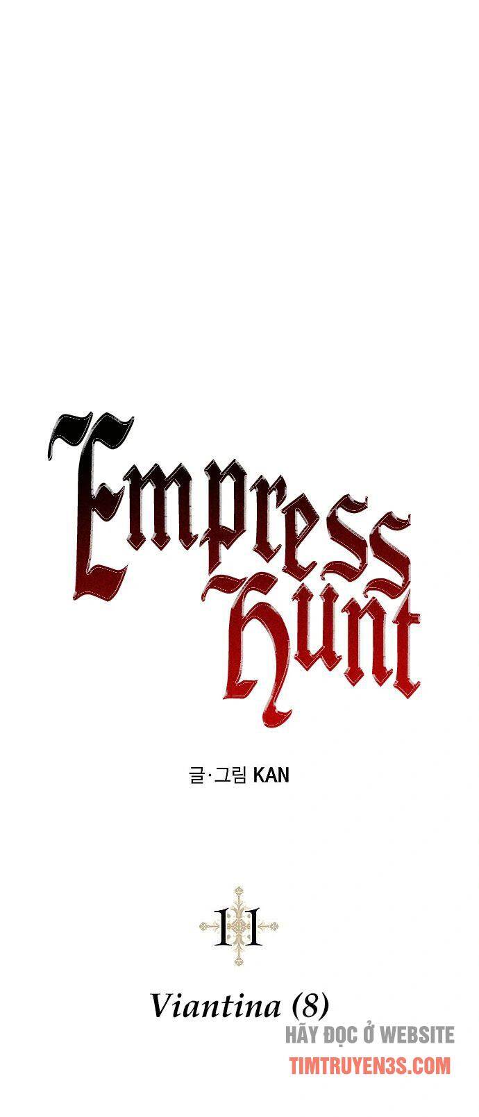 Săn Lùng Nữ Chúa Chapter 11 - Trang 2