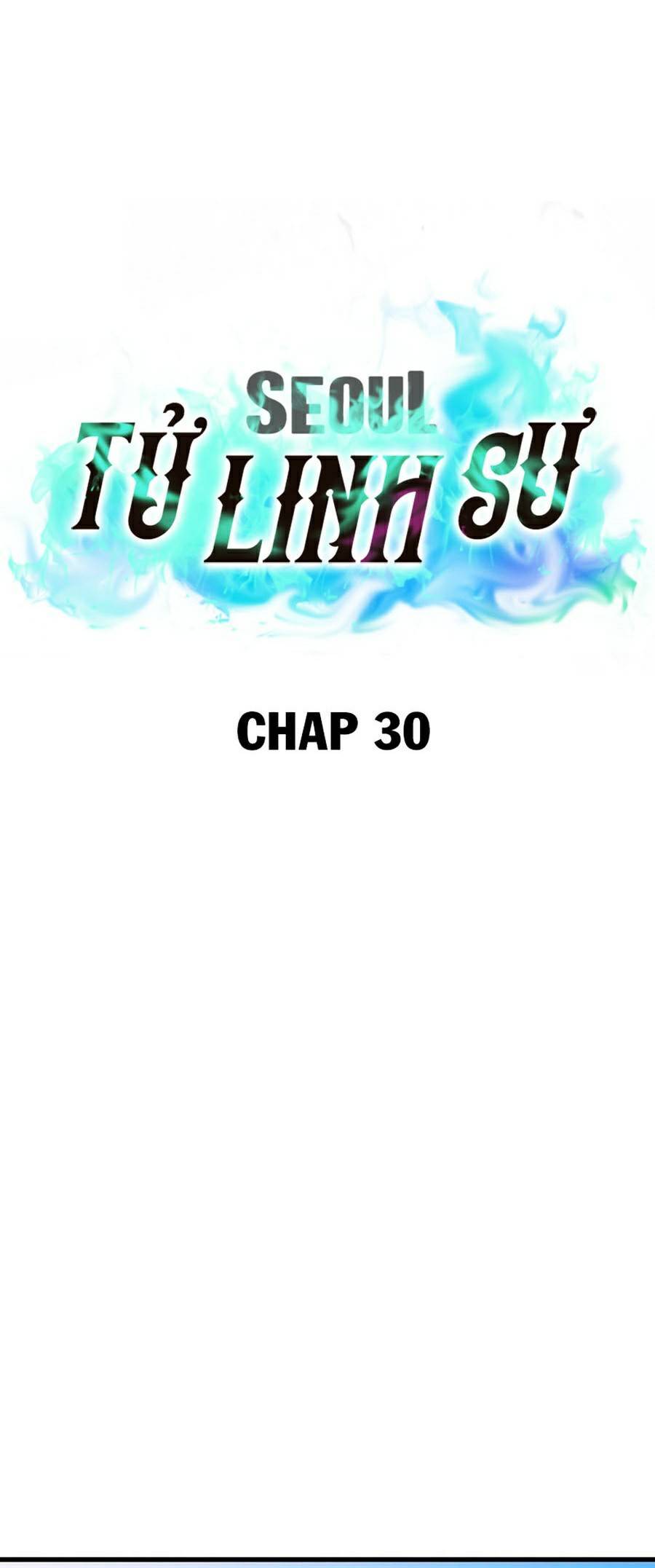 Seoul Tử Linh Sư Chapter 30 - Trang 2