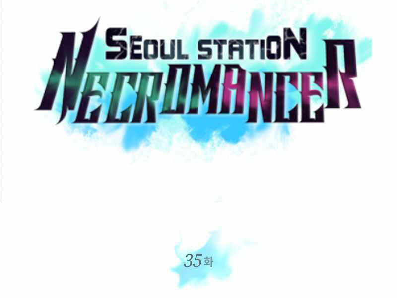 Seoul Tử Linh Sư Chapter 35 - Trang 2